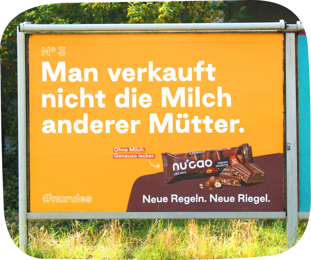 Plakat 3 - Regel Nummer 3 - Man verkauft nicht die Milch anderer Mütter. #nurules - Neue Regeln. Neue Riegel. - the nu company